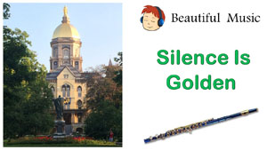 Silence Is Golden