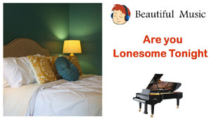 Are You Lonesome Tonight  